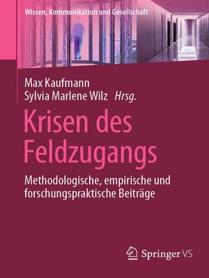 cover image of Krisen des Feldzugangs